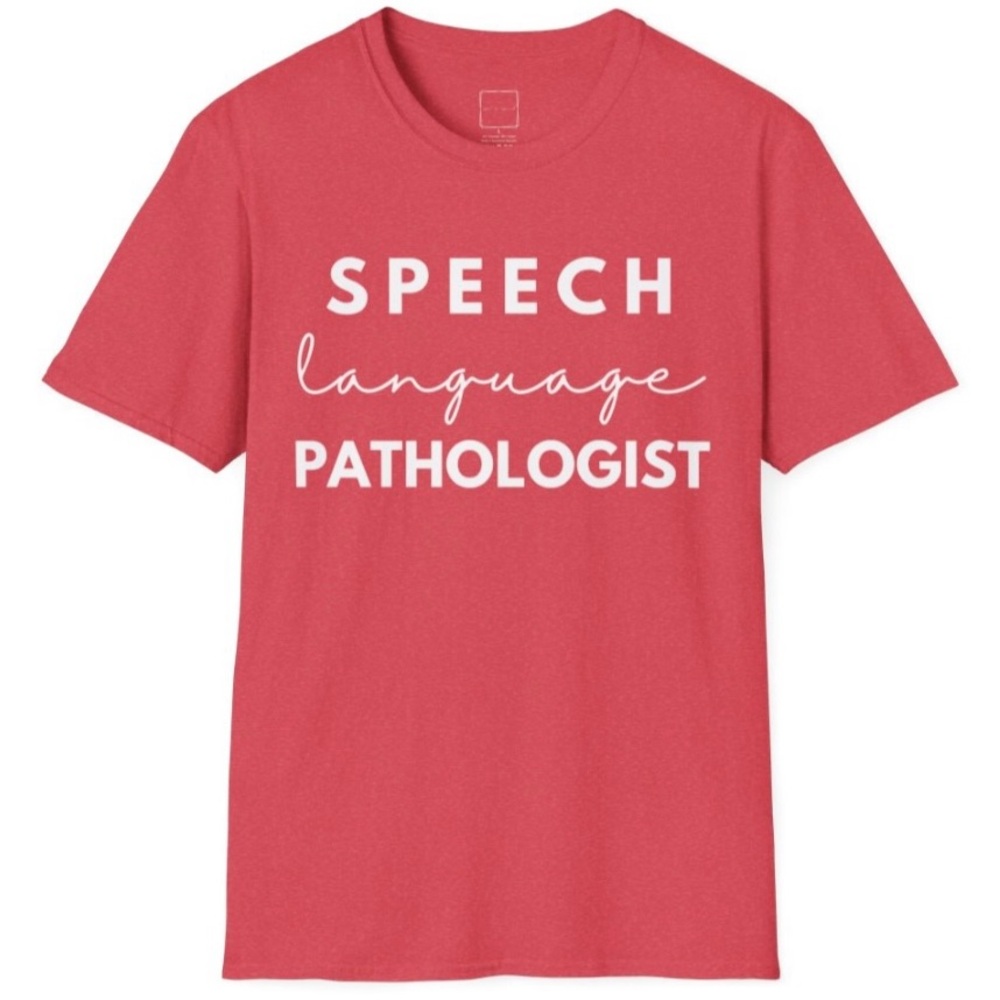 Unisex Softstyle Speech Language Pathologist SLP T-Shirt